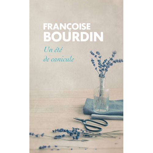 Un t De Canicule   de Franoise Bourdin  Format Broch 