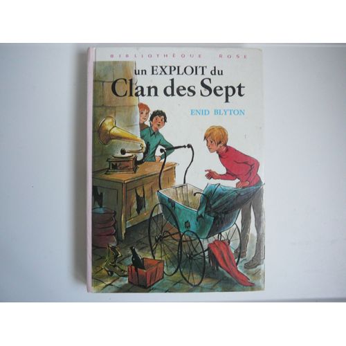 Un Exploit Du Clan Des Sept    Format Beau livre 