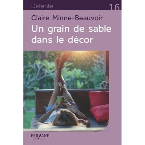 Un Grain De Sable Dans Le Dcor   de Minne-Beauvoir Claire  Format Beau livre 