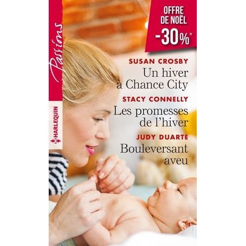 Un Hiver  Chance City - Les Promesses De L'hiver - Bouleversant Aveu    Format Poche 