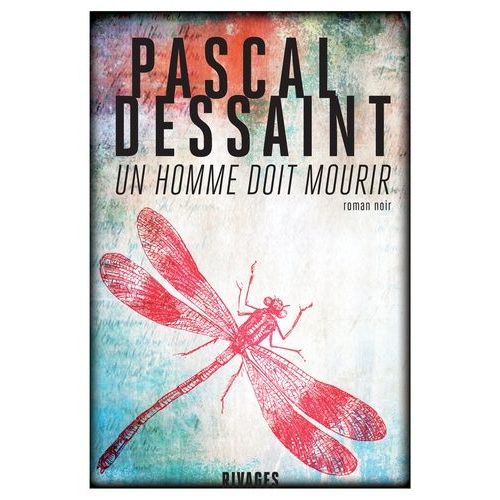 Un Homme Doit Mourir    Format Beau livre 