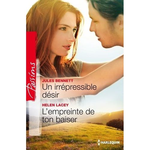 Un Irrpressible Dsir - L'empreinte De Ton Baiser    Format Poche 