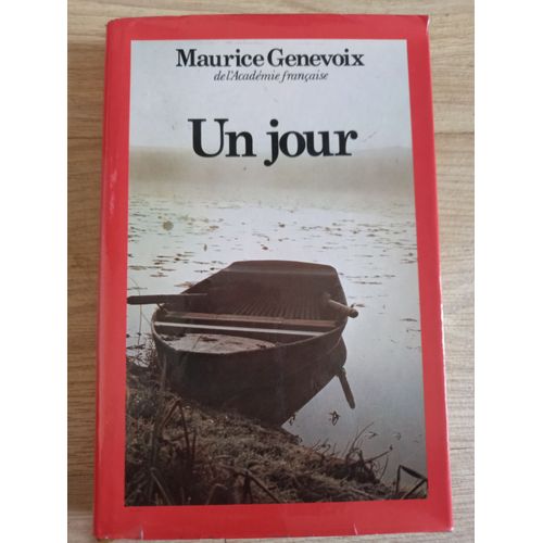Un Jour   de Maurice Genevoix 