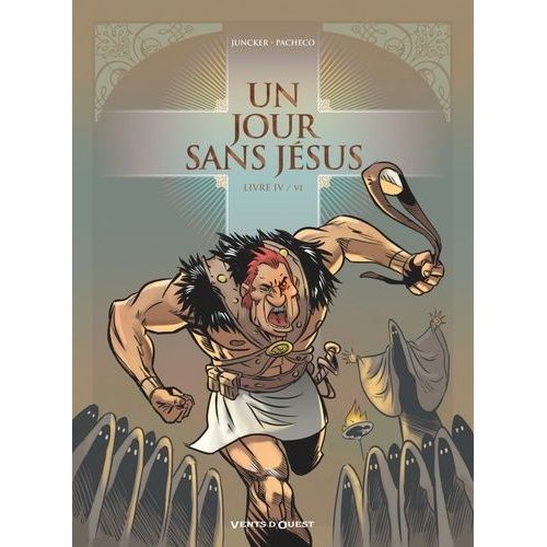 Un Jour Sans Jsus - Tomes 4 Et 5    Format Album 