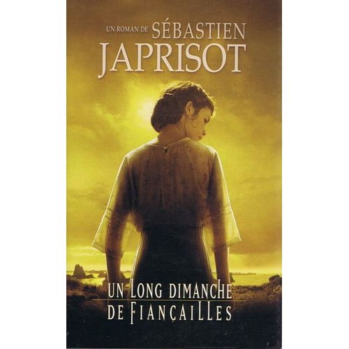 Un Long Dimanche De Fianailles   de Sbastien Japrisot  Format Broch 