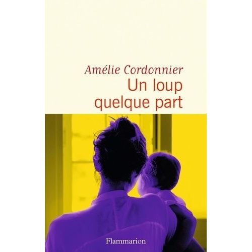 Un Loup Quelque Part    Format Grand Format 