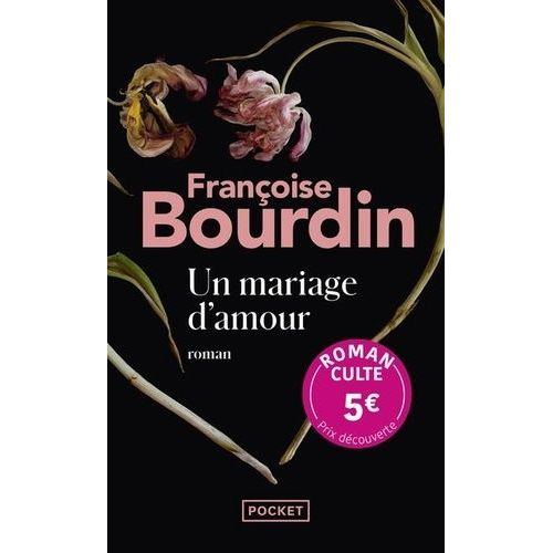 Un Mariage D'amour    Format Poche 