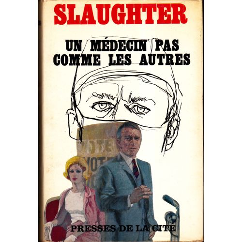 Un Medecin Pas Comme Les Autres   de frank g. slaughter  Format Reli 