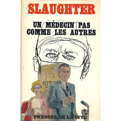 Un Mdecin Pas Comme Les Autres   de frank g. slaughter