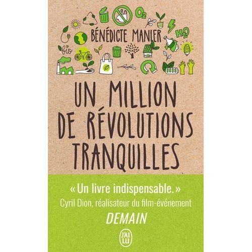 Un Million De Rvolutions Tranquilles - Comment Les Citoyens Changent Le Monde   de Manier Bndicte  Format Poche 