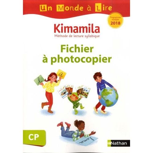 Franais Cp Kimamila Un Monde  Lire - Fichier  Photocopier   de Le Guay Isabelle  Format Beau livre 