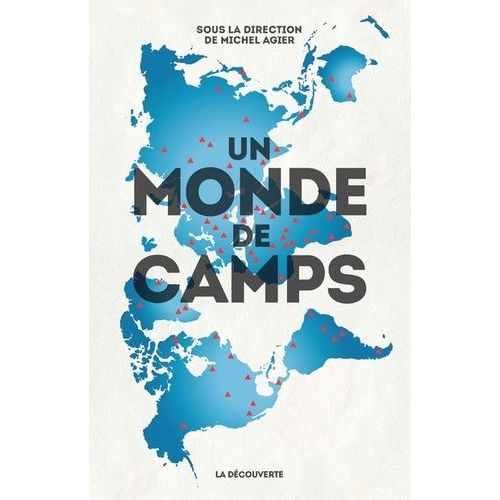 Un Monde De Camps   de michel agier  Format Broch 