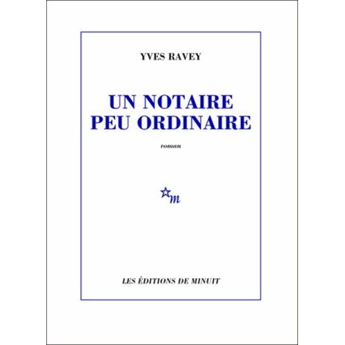 Un Notaire Peu Ordinaire    Format Grand Format 