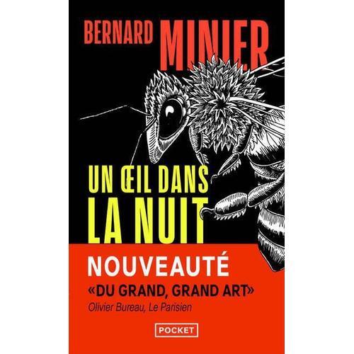 Un Oeil Dans La Nuit   de Minier Bernard  Format Poche 
