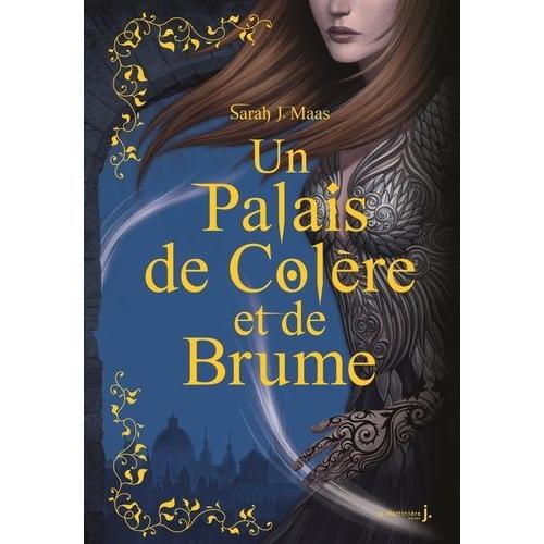 Un Palais D'pines Et De Roses Tome 2 - Un Palais De Colre Et De Brume   de Maas Sarah J.  Format Beau livre 