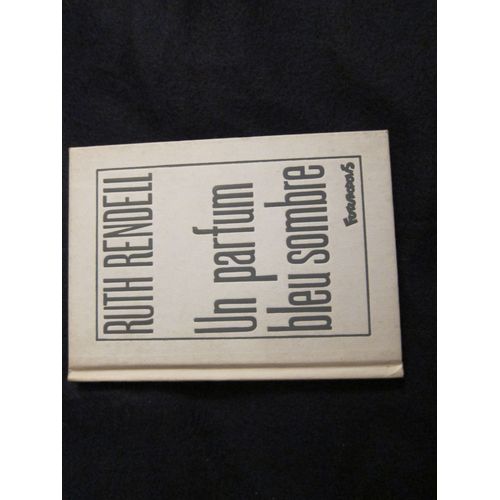 Un Parfum Bleu Sombre - Ruth Rendell / Bd Collection: Futuropolis Avec Signature De L'auteur - Illlustrration Kafka   de ruth rendell  Format Cartonn 