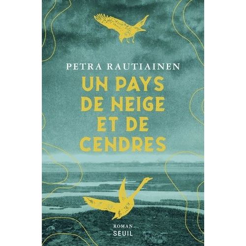 Un Pays De Neige Et De Cendres    Format Grand Format 