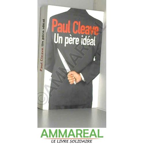 Un Pre Idal   de paul cleave  Format Poche 