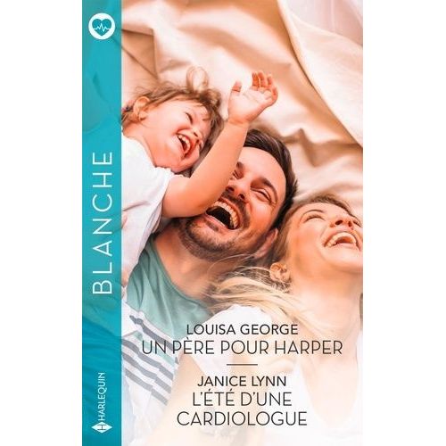 Un Pre Pour Harper - L't D'une Cardiologue    Format Poche 