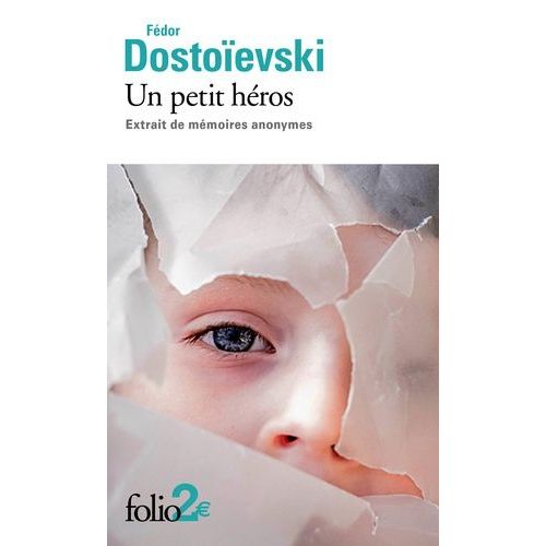 Un Petit Hros - Extrait De Mmoires Anonymes   de Dostoevski Fdor Mikhalovitch  Format Poche 
