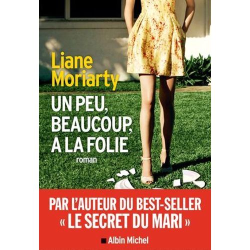 Un Peu, Beaucoup,  La Folie  