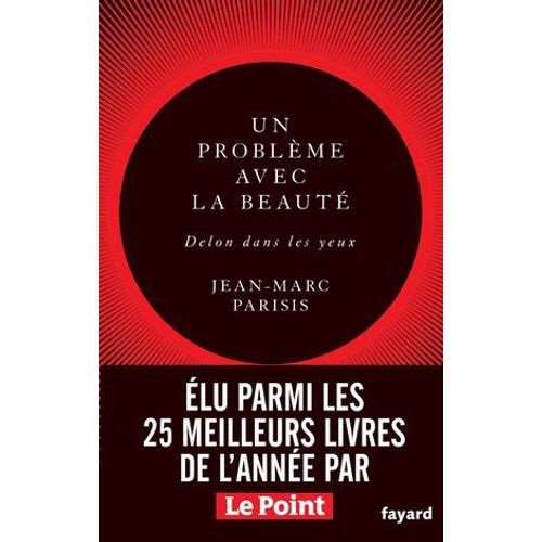 Un Problme Avec La Beaut, Delon Dans Les Yeux  