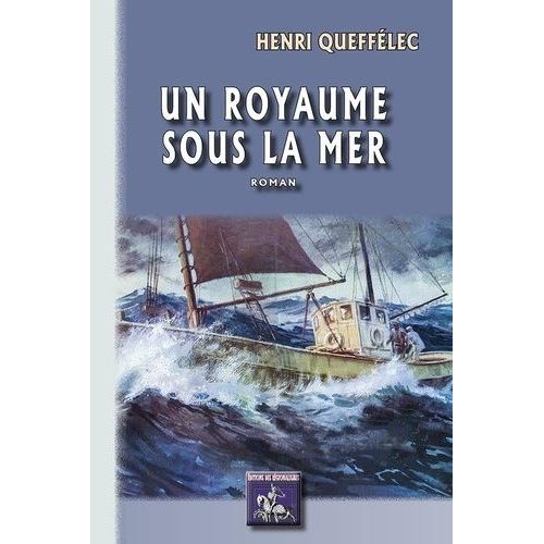 Un Royaume Sous La Mer    Format Grand Format 