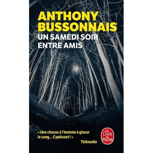 Un Samedi Soir Entre Amis    Format Poche 