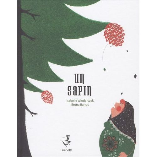 Un Sapin   de Wlodarczyk Isabelle  Format Album 