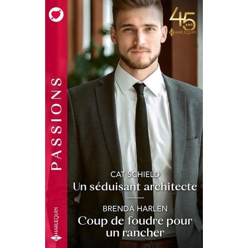 Un Sduisant Architecte - Coup De Foudre Pour Un Rancher    Format Poche 