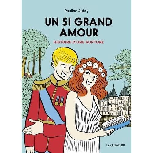 Un Si Grand Amour - Histoire D'une Rupture   de Aubry Pauline  Format Album 