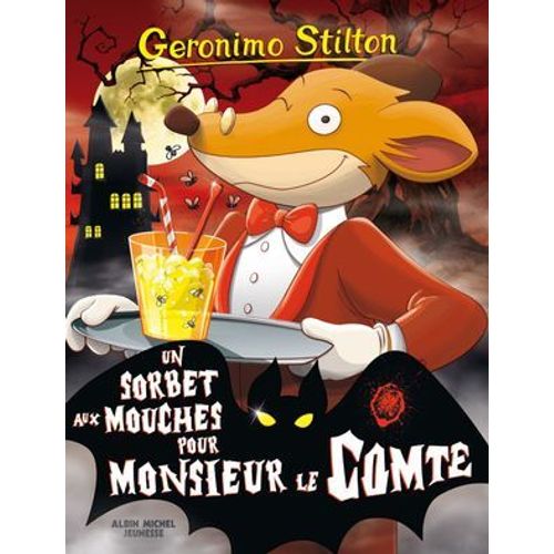 Un Sorbet Aux Mouches Pour Monsieur Le Comte  