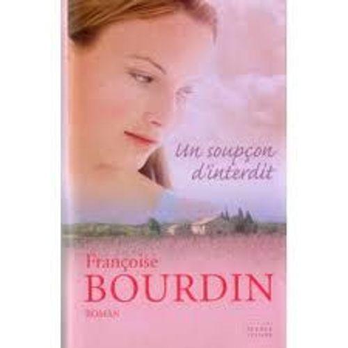 Un Soupon D Interdit   de Franoise Bourdin 