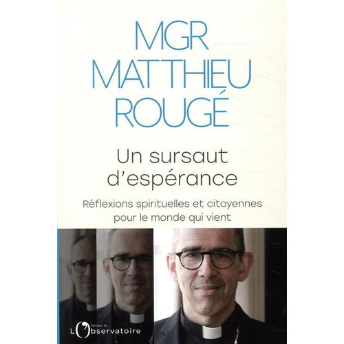 Un Sursaut D' Esprance - Mgr Matthieu Roug (Editions De L'observatoire, 2020)