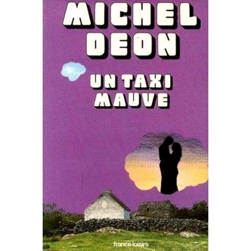 Un Taxi Mauve   de michel don  Format Reli 