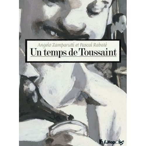 Un Temps De Toussaint  