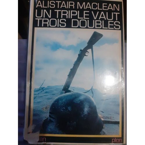 Un Triple Vaut Trois Doubles   de Alistair Maclean 