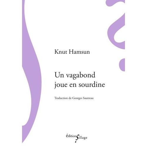 Un Vagabond Joue En Sourdine   de Hamsun Knut  Format Poche 