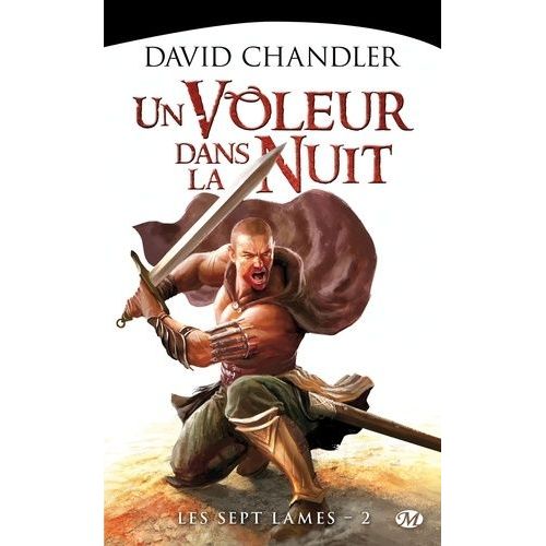 Les Sept Lames - Tome 2 - Un Voleur Dans La Nuit    Format Broch 