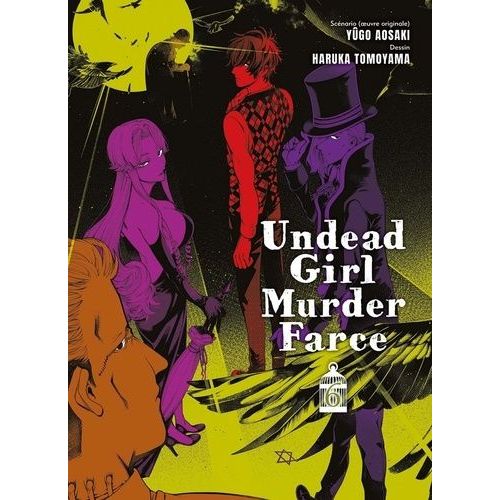 Undead Girl Murder Farce - Tome 6    Format Tankobon 