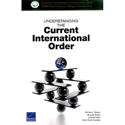 Understanding The Current International Order    Format Broch 
