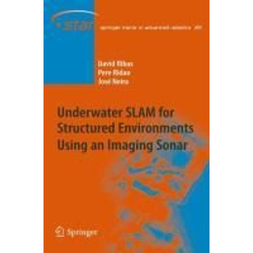 Underwater Slam For Structured Environments Using An Imaging Sonar   de David Ribas  Format Reli 