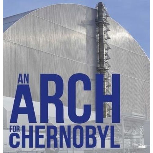Une Arche Pour Tchernobyl    Format Reli 