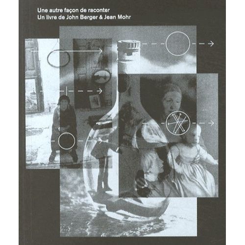 Une Autre Faon De Raconter - (1 Dvd)   de john berger  Format Broch 