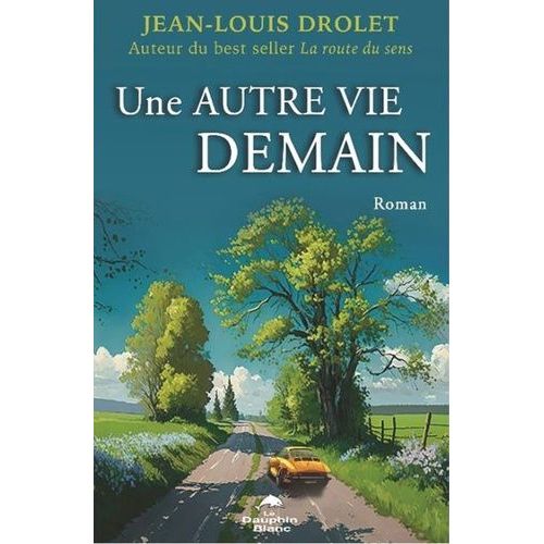 Une Autre Vie Demain    Format Non Precis 