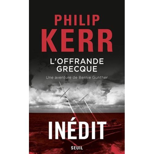 Une Aventure De Bernie Gunther - L'offrande Grecque    Format Grand Format 