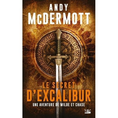 Une Aventure De Wilde Et Chase - Le Secret D'excalibur   de McDermott Andy  Format Poche 