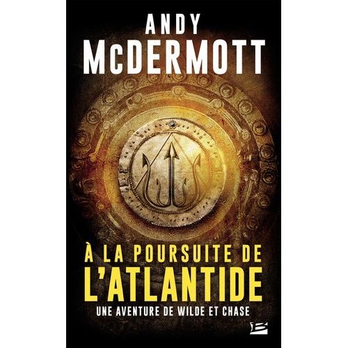 Une Aventure De Wilde Et Chase - A La Poursuite De L'atlantide    Format Poche 