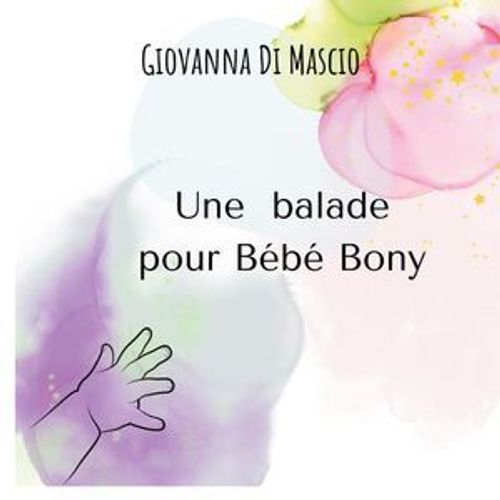 Une Balade Pour Bb Bony  