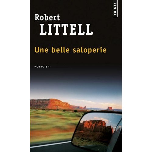 Une Belle Saloperie    Format Poche 